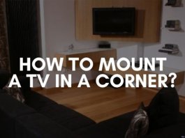 How to Mount a TV in a Corner in 2021