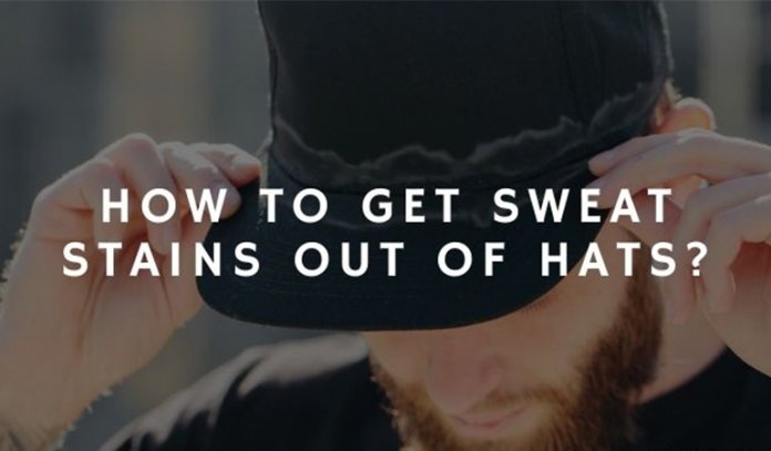 How to Ease Get Sweat Stains Out of Hats