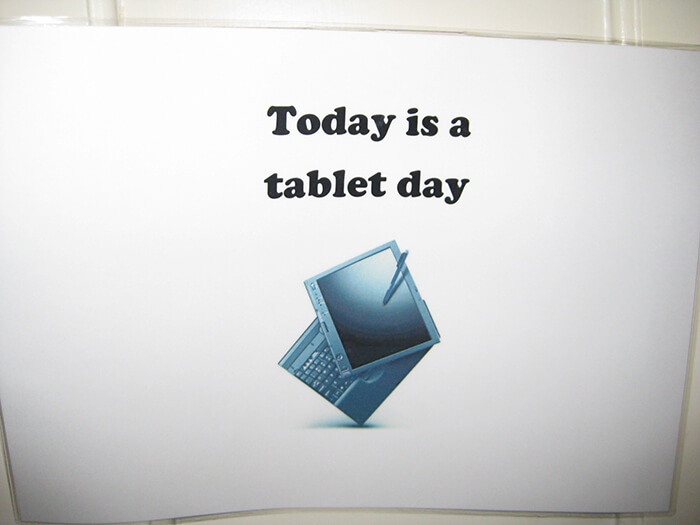 Today is a Tablet Day